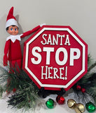 DIY Santa Stop Here Sign Kit